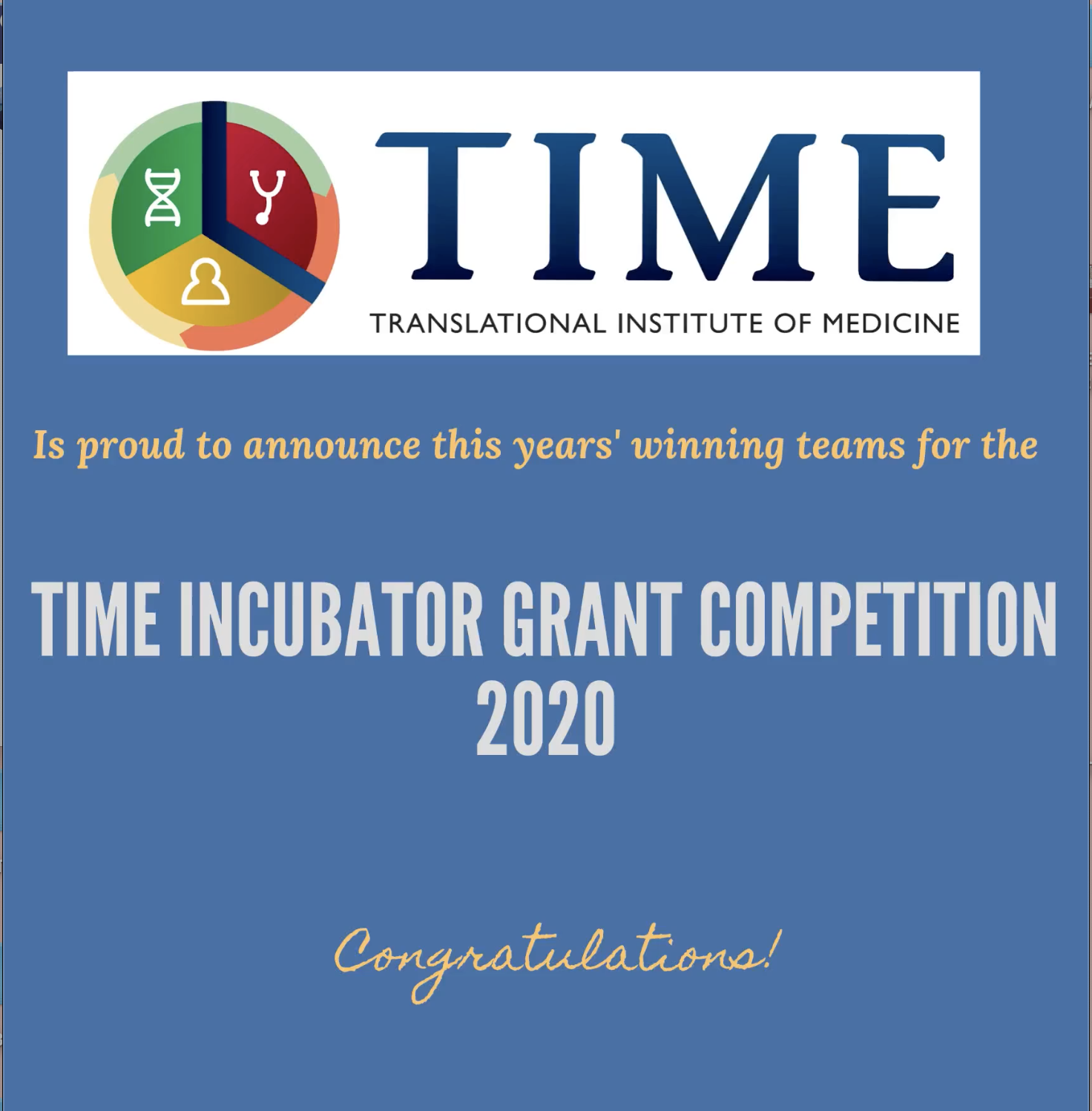 Announcement for TIME Incubator grant 2020nnouncement for TIME Incubator grant 2020 winning teams 