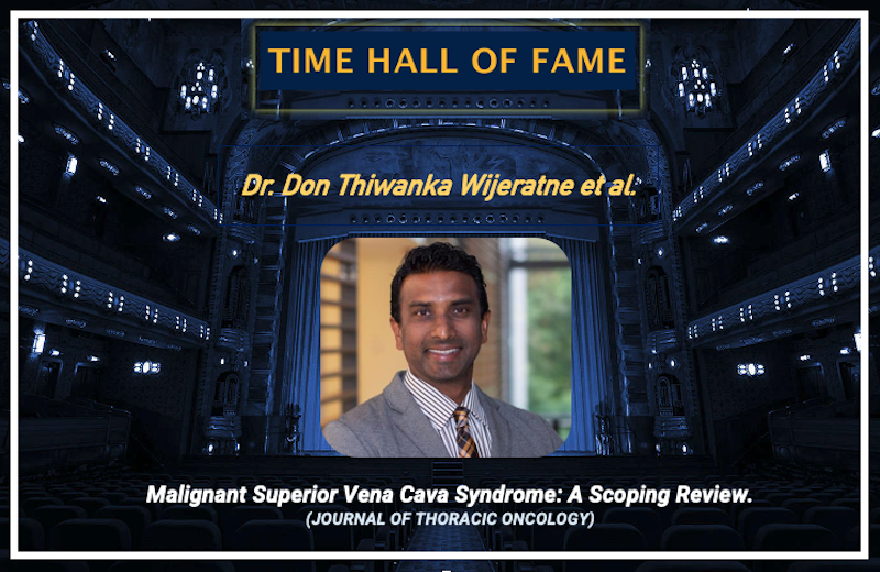 TIME Hall of Fame features publication by Dr. Don Thiwanka Wijeratne & Colleagues in the Journal of Thoracic Oncology 