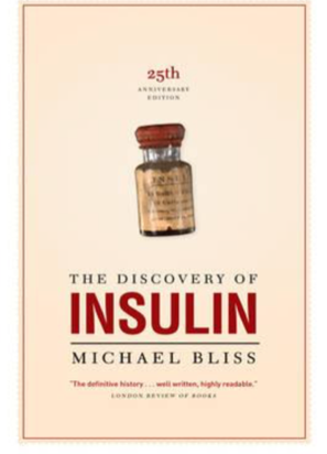 the discovery of insulin by michael bliss