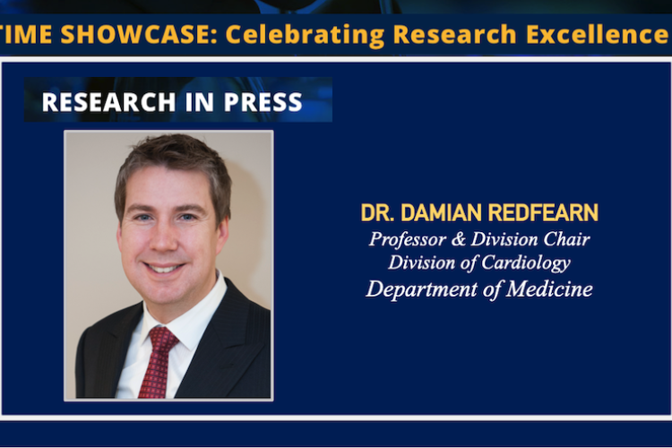 This Months' TIME Showcase-Recent Publication by Dr. Damian Redfearn, Professor and Division Chair, Division of Cardiology, Department of Medicine